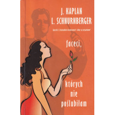 Faceci, których nie poślubiłam